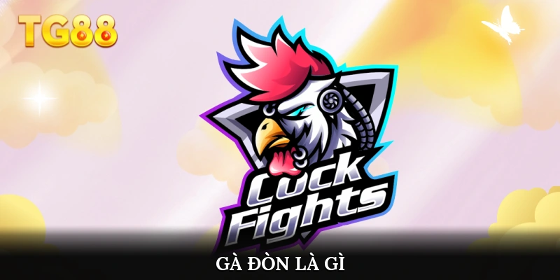 Gà đòn là gì