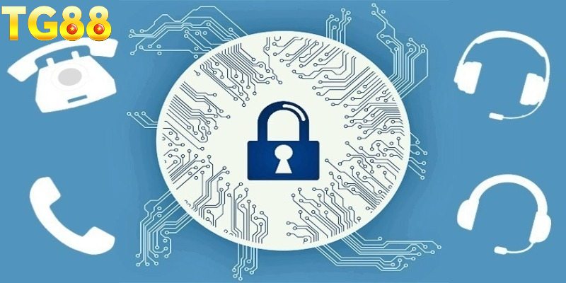 Giới thiệu về chính sách bảo mật tại TG88